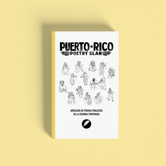 Puerto Rico Poetry Slam: La Segunda Temporada